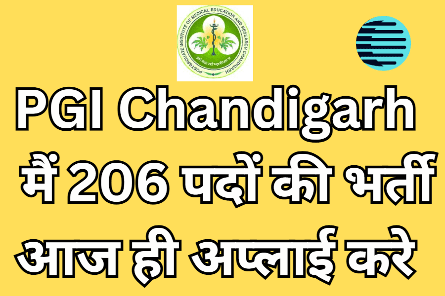 PGI Recruitment 2023 Notification Group A B and C for 206 Posts