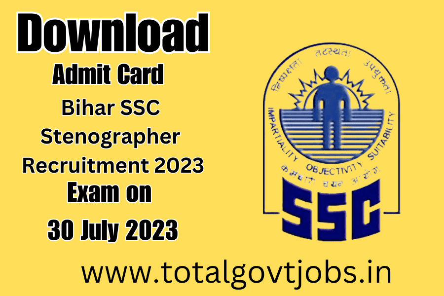 Bihar SSC Stenographer Recruitment 2023 Admit Card