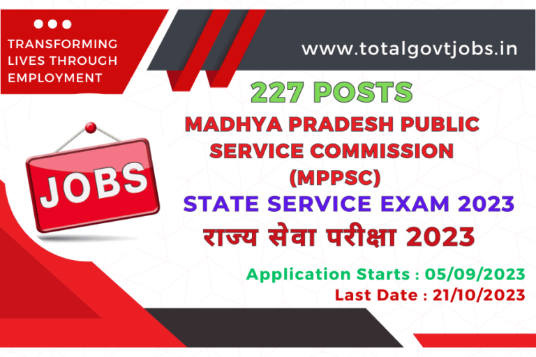 MPPSC State Service Exam 2023 / MPPSC State Services 2023 Notification / MPPSC Last Date 2023 / MPPSC Pre Exam Date 2023 / MPPSC State Service Exam 2023 Syllabus