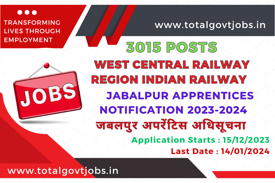 West Central Railway Region WCR Jabalpur Apprentices Notification 2023-2024 / RRC WCR Jabalpur / WCR Jabalpur Division / Railway Recruitment 2023 / Railway Recruitment Board Vacancy 2023