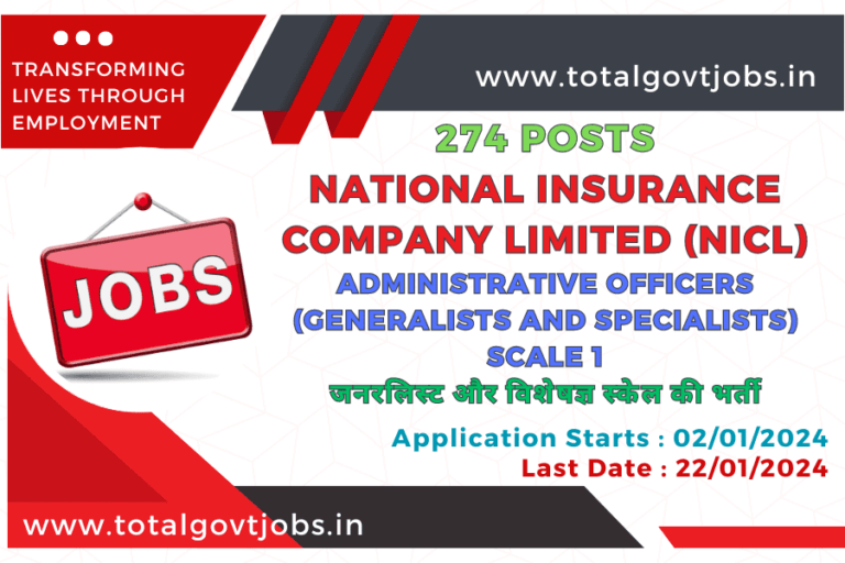 National Insurance Company Limited Recruitment 2024 Recruitment of 274 Administrative Officers Generalists and Specialists Scale/ National Insurance Company Limited Apply Online