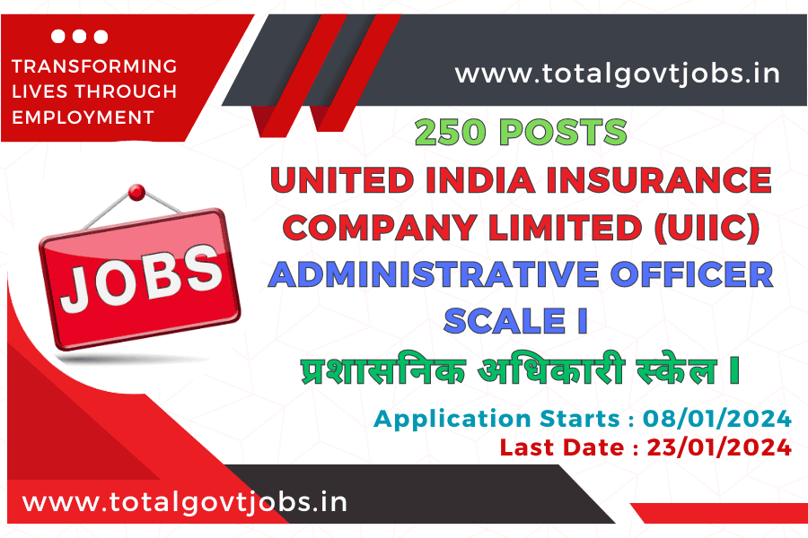 UIIC United India Insurance Company Limited Recruitment 2024 Administrative Officer Scale I / UIIC Administrative Officer Recruitment 2024 Apply Online / UIIC Administrative Officer syllabus